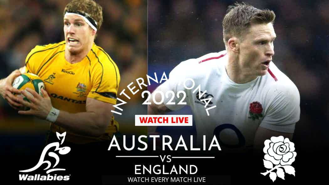 Australia vs England Rugby Live